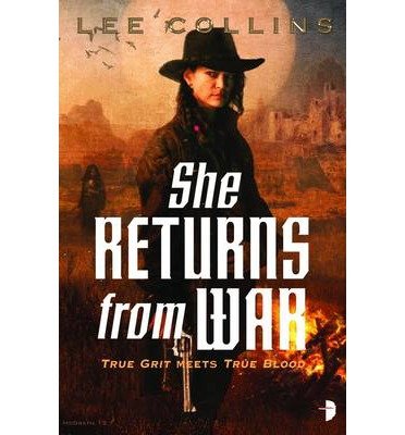 She Returns From War - Coin Reveal - Lee Collins - Livros - Watkins Media Limited - 9780857662743 - 23 de janeiro de 2013