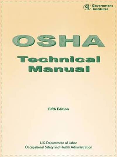 Cover for Occupational Safety and Health Administration, Staff · OSHA Technical Manual (Pocketbok) [Fifth edition] (1999)