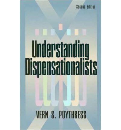 Cover for Vern S. Poythress · Understanding Dispensationalists (Paperback Book) (1993)