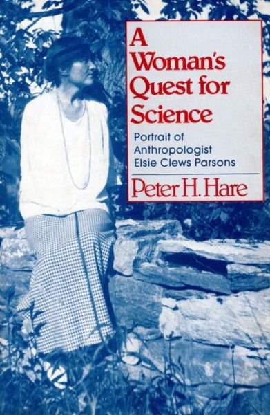 Cover for H. Peter Hare · A Woman's Quest for Science (Gebundenes Buch) (1985)