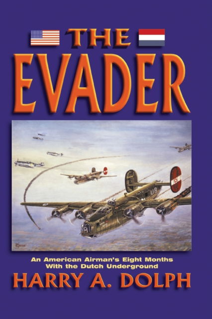 Cover for Harry A. Dolph · The Evader (Paperback Book) (2022)