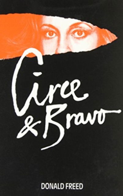 Cover for Donald Freed · Circe and Bravo (Paperback Book) (1986)