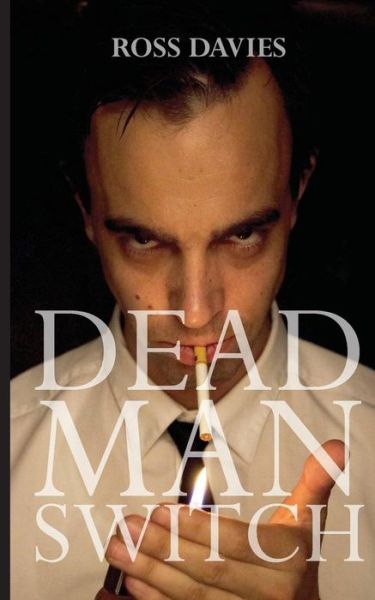 Cover for Ross A.s Davies · Dead Man Switch (Volume 2) (Paperback Book) (2010)