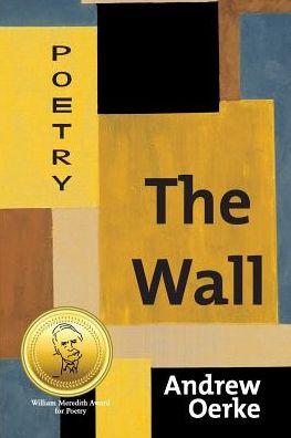 Cover for Andrew Oerke · The Wall (Paperback Book) (2015)