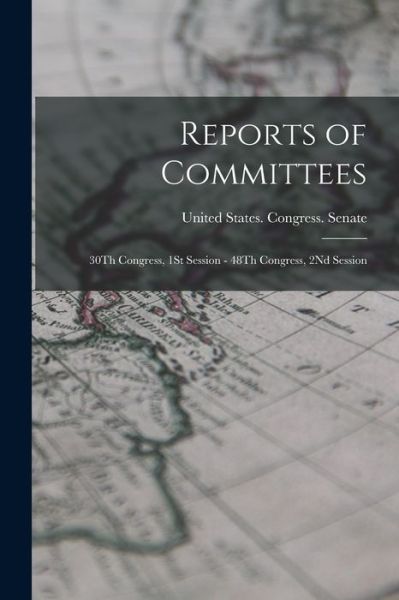 Cover for United States Congress Senate · Reports of Committees (Buch) (2022)