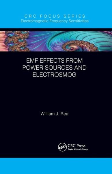 Cover for Rea, William J. (Environmental Health Center, Dallas, Texas, USA) · EMF Effects from Power Sources and Electrosmog - Electromagnetic Frequency Sensitivities (Pocketbok) (2022)