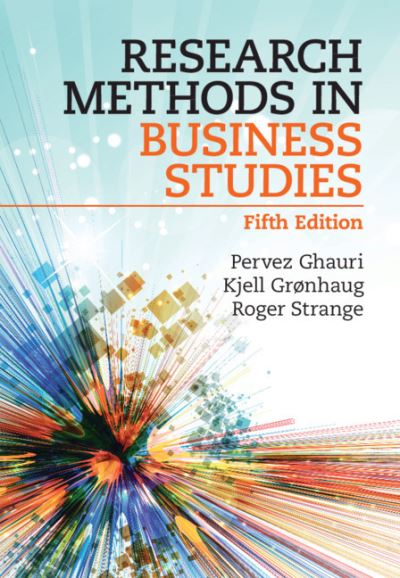 Cover for Ghauri, Pervez (University of Birmingham) · Research Methods in Business Studies (Inbunden Bok) [5 Revised edition] (2020)