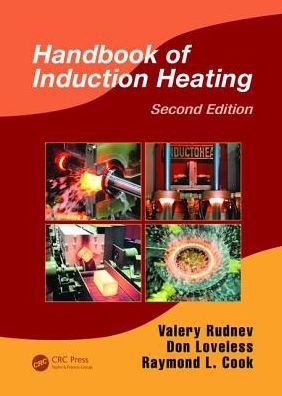 Cover for Rudnev, Valery (Inductoheat Inc., Madison Heights, Michigan, USA) · Handbook of Induction Heating - Manufacturing Engineering and Materials Processing (Paperback Book) (2017)