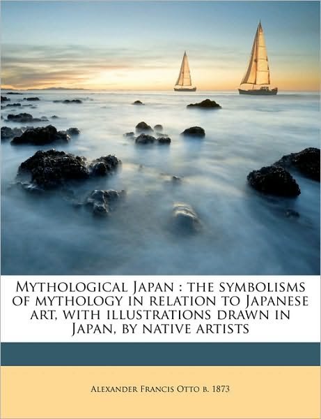 Cover for Otto · Mythological Japan : the symbolism (Bok) (2010)