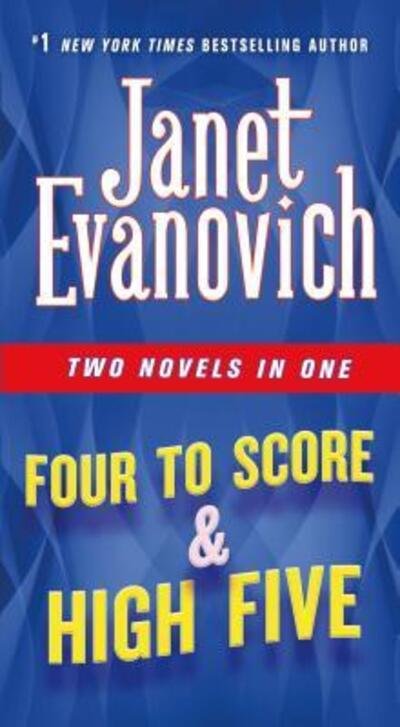 Cover for Janet Evanovich · Four to Score &amp; High Five: Two Novels in One - Stephanie Plum Novels (Taschenbuch) (2020)