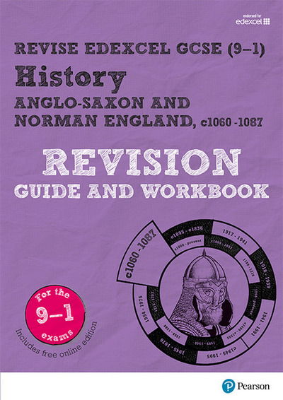 Cover for Rob Bircher · Pearson REVISE Edexcel GCSE History Anglo-Saxon &amp; Norman England Revision Guide &amp; Workbook: incl. online revision and quizzes - for 2025 and 2026 exams - Pearson Revise (Book) (2016)