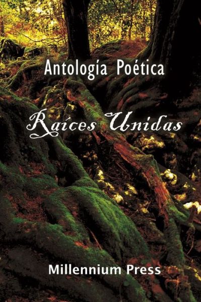 Cover for Julie Pujol-Karel · Raices Unidas (Paperback Book) (2013)