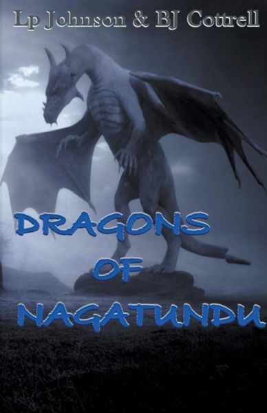 Cover for Lp Johnson · Dragons Of Nagatundu (Paperback Book) (2020)