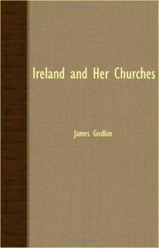 Cover for James Godkin · Ireland and Her Churches (Paperback Book) (2007)