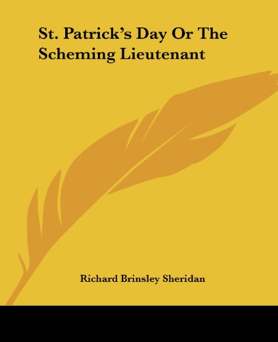 Cover for Richard Brinsley Sheridan · St. Patrick's Day or the Scheming Lieutenant (Paperback Bog) (2004)