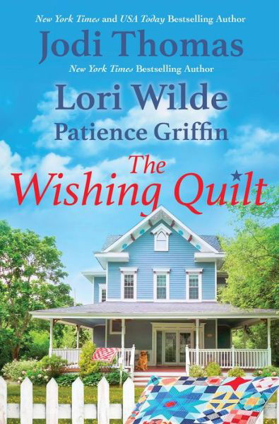 The Wishing Quilt - Jodi Thomas - Books - Kensington Publishing - 9781420153743 - August 30, 2022