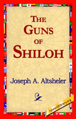 Cover for Joseph A. Altsheler · The Guns of Shiloh (Inbunden Bok) (2006)