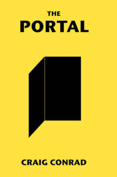 The Portal - Craig Conrad - Books - Trafford Publishing - 9781425187743 - October 14, 2008