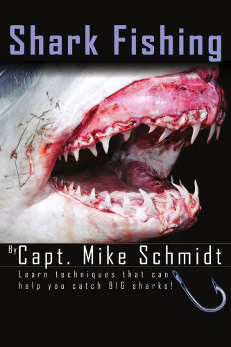 Cover for Mike Schmidt · Shark Fishing (Paperback Book) (2006)