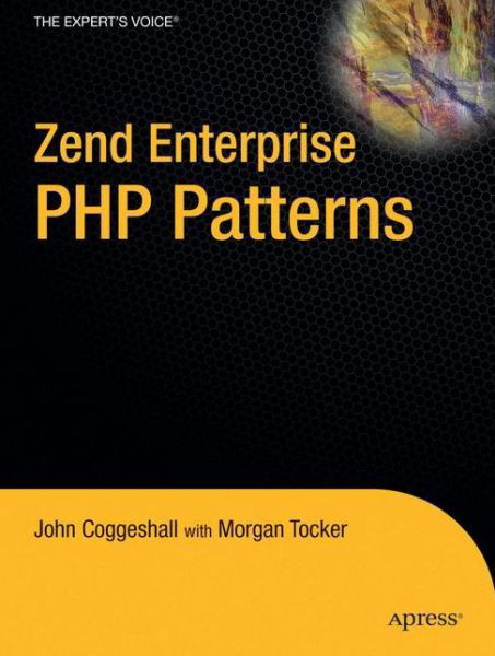 Cover for John Coggeshall · Zend Enterprise PHP Patterns (Pocketbok) [1st edition] (2009)