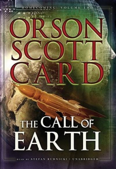 Cover for Orson Scott Card · The Call of Earth (N/A) (2009)