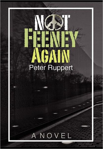 Cover for Peter Ruppert · Not Feeney Again (Hardcover Book) (2011)