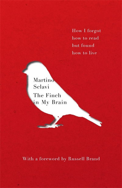 Cover for Martino Sclavi · The Finch in My Brain: How I forgot how to read but found how to live (Paperback Book) (2018)