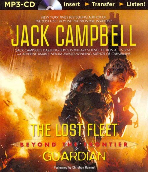 Cover for Jack Campbell · Guardian (The Lost Fleet: Beyond the Frontier Series) (MP3-CD) [Mp3 Una edition] (2014)