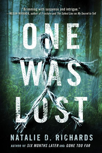 One Was Lost - Natalie D. Richards - Książki - Sourcebooks, Inc - 9781492615743 - 4 października 2016