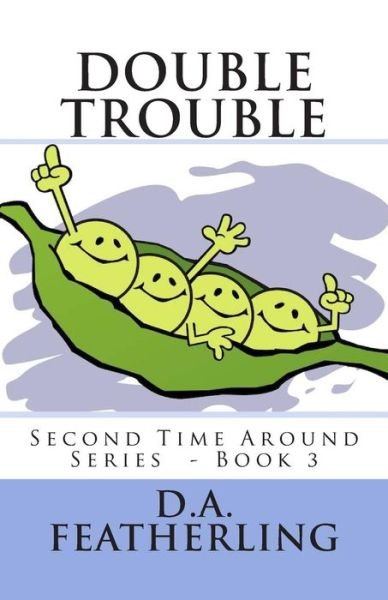 Cover for D a Featherling · Double Trouble (Pocketbok) (2013)