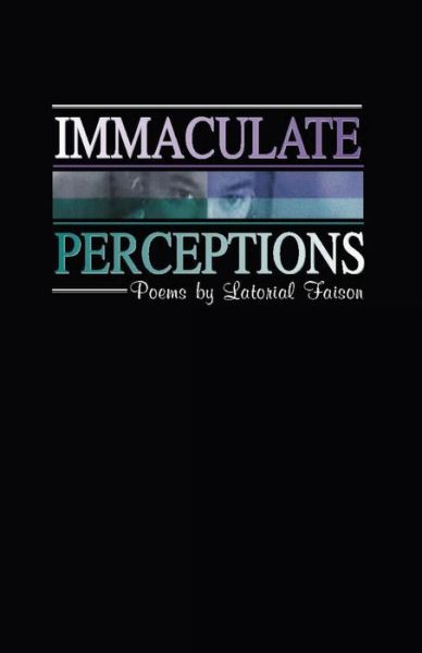 Cover for Latorial D Faison · Immaculate Perceptions (Paperback Book) (2003)