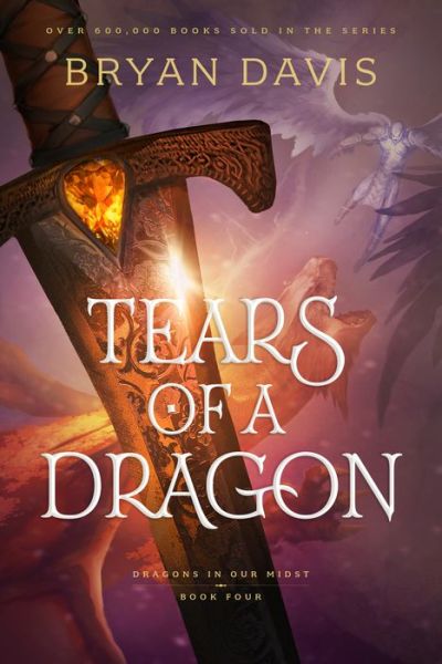 Cover for Bryan Davis · Tears of a Dragon (Hardcover Book) (2021)