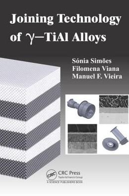 Cover for Sonia Luisa dos Santos Simoes · Joining Technology of gamma-TiAl Alloys (Hardcover bog) (2017)