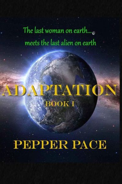 Cover for Pepper Pace · Adaptation: Book 1 (Volume 1) (Paperback Book) (2014)