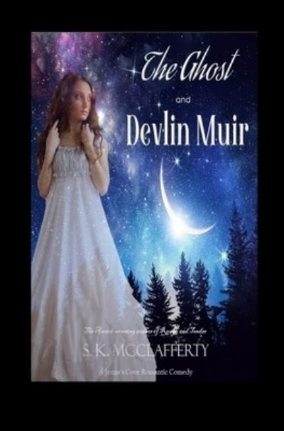 Cover for S K McClafferty · The Ghost and Devlin Muir (Paperback Book) (2014)