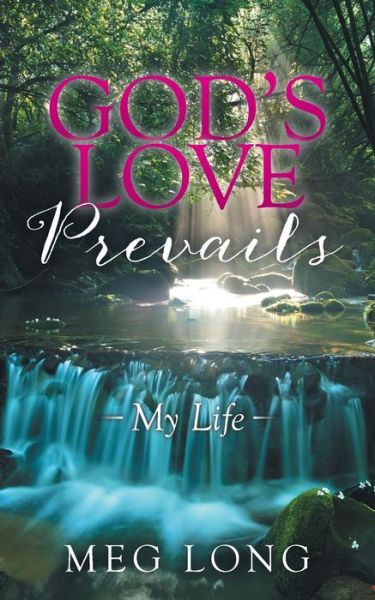 Cover for Meg Long · God's Love Prevails (Paperback Book) (2016)