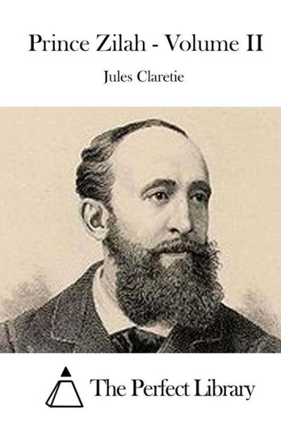 Cover for Jules Claretie · Prince Zilah - Volume II (Paperback Book) (2015)