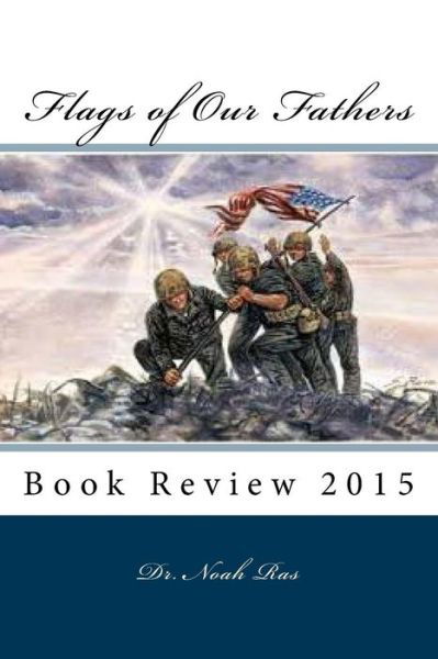 Cover for Noah Ras · Flags of Our Fathers (Paperback Book) (2015)