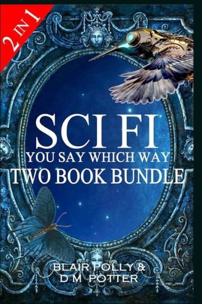 Cover for DM Potter · Sci Fi Two Book Bundle (Paperback Bog) (2015)