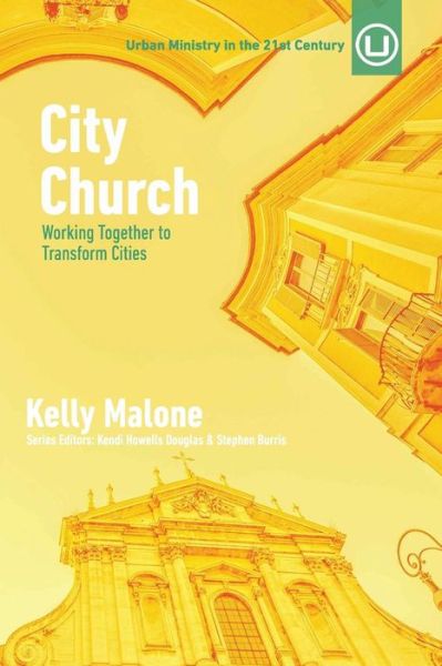 Cover for Kelly Malone · City Church (Paperback Book) (2016)