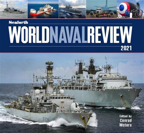 Cover for Seaforth World Naval Review: 2021 (Hardcover bog) (2020)