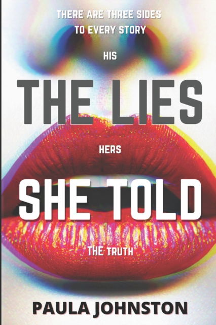 Cover for Paula Johnston · The Lies She Told (Paperback Book) (2020)