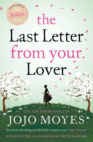 Cover for Jojo Moyes · The Last Letter from Your Lover (Film Tie-In) (Pocketbok) (2021)