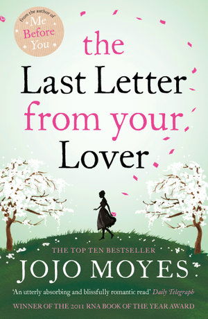 The Last Letter from Your Lover (Film Tie-In) - Jojo Moyes - Bøger - Hodder - 9781529364743 - 8. juli 2021