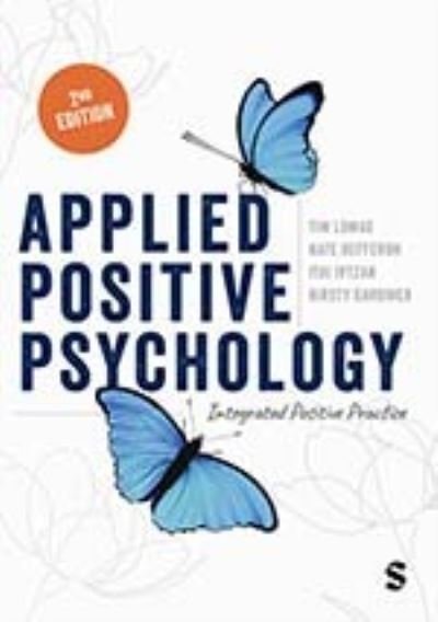 Cover for Tim Lomas · Applied Positive Psychology: Integrated Positive Practice (Paperback Book) [2 Revised edition] (2024)