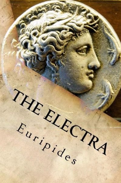 Cover for Euripides · The Electra (Paperback Book) (2016)