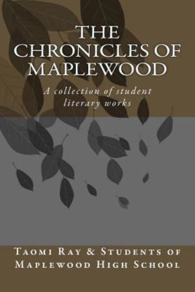 Cover for Maplewood High School 2016 · The Chronicals of Maplewood (Pocketbok) (2016)