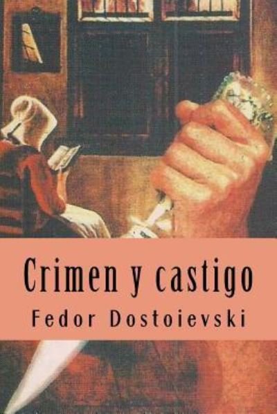 Cover for Fiodor Dostoievski · Crimen y castigo (Pocketbok) (2016)