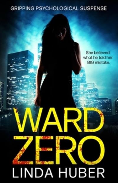 Cover for Linda Huber · Ward Zero (Paperback Book) (2016)