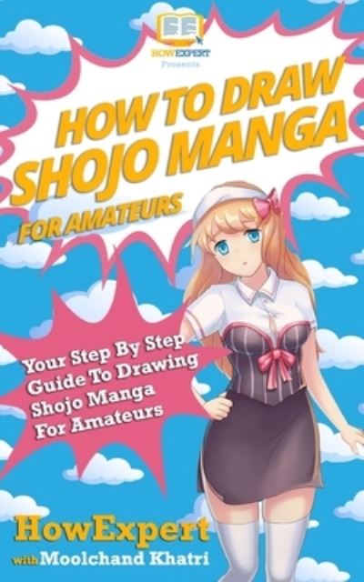 Cover for Moolchand Khatri · How To Draw Shojo Manga For Amateurs (Paperback Book) (2016)